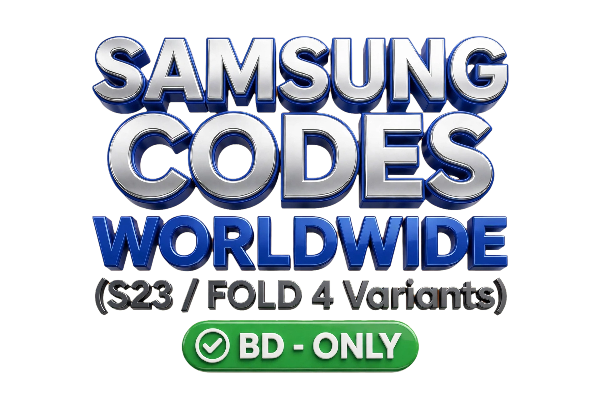 Samsung Codes WORLDWIDE (S23/FOLD 4 Variants) ✅ bd - ONLY